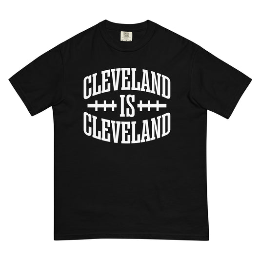 Cleveland Is Cleveland Tee